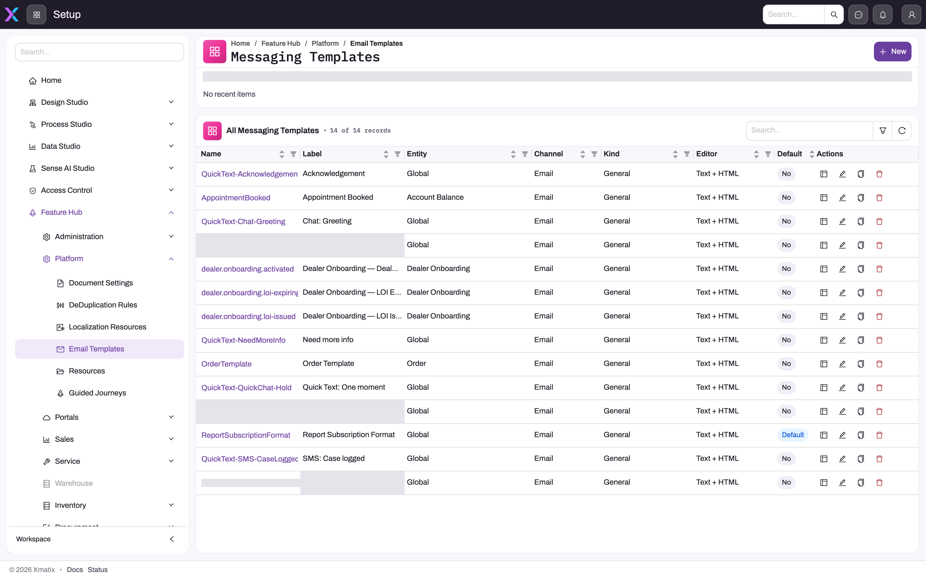 Messaging Templates list under Feature Hub → Platform → Email Templates with Name, Label, Entity, Channel, Kind, Editor and Default columns and Design, Edit, Clone and Delete actions