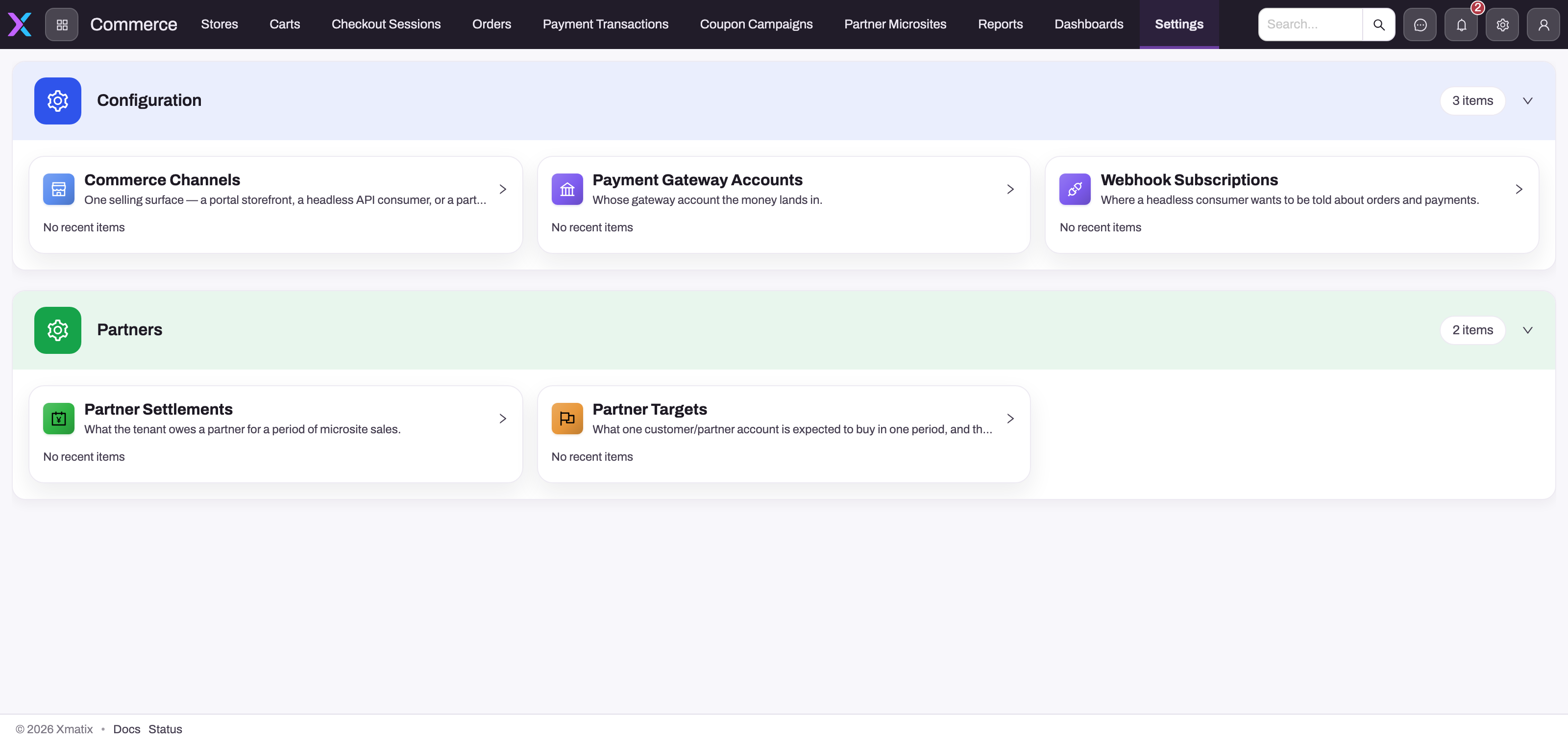 The Commerce app with its navigation (Stores, Carts, Checkout Sessions, Orders, Payment Transactions, Coupon Campaigns, Partner Microsites, Reports, Dashboards, Settings) open on the Settings page, which shows Configuration tiles for Commerce Channels, Payment Gateway Accounts and Webhook Subscriptions and Partners tiles for Partner Settlements and Partner Targets