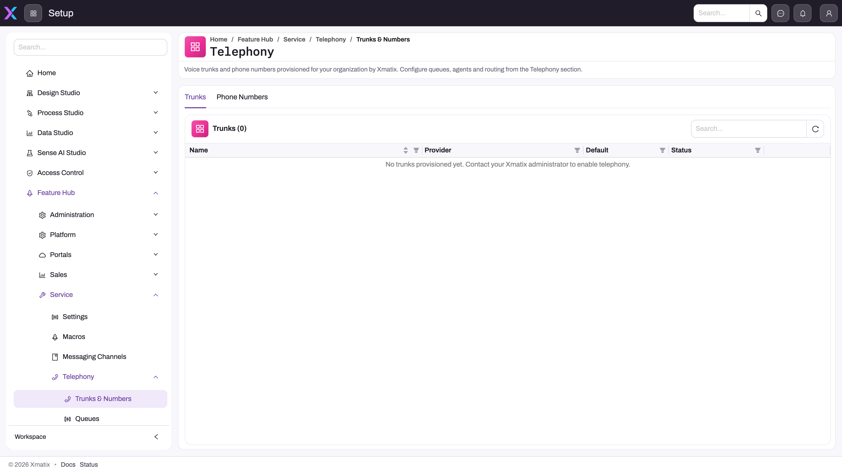 Telephony trunks and numbers setup with no provisioned rows