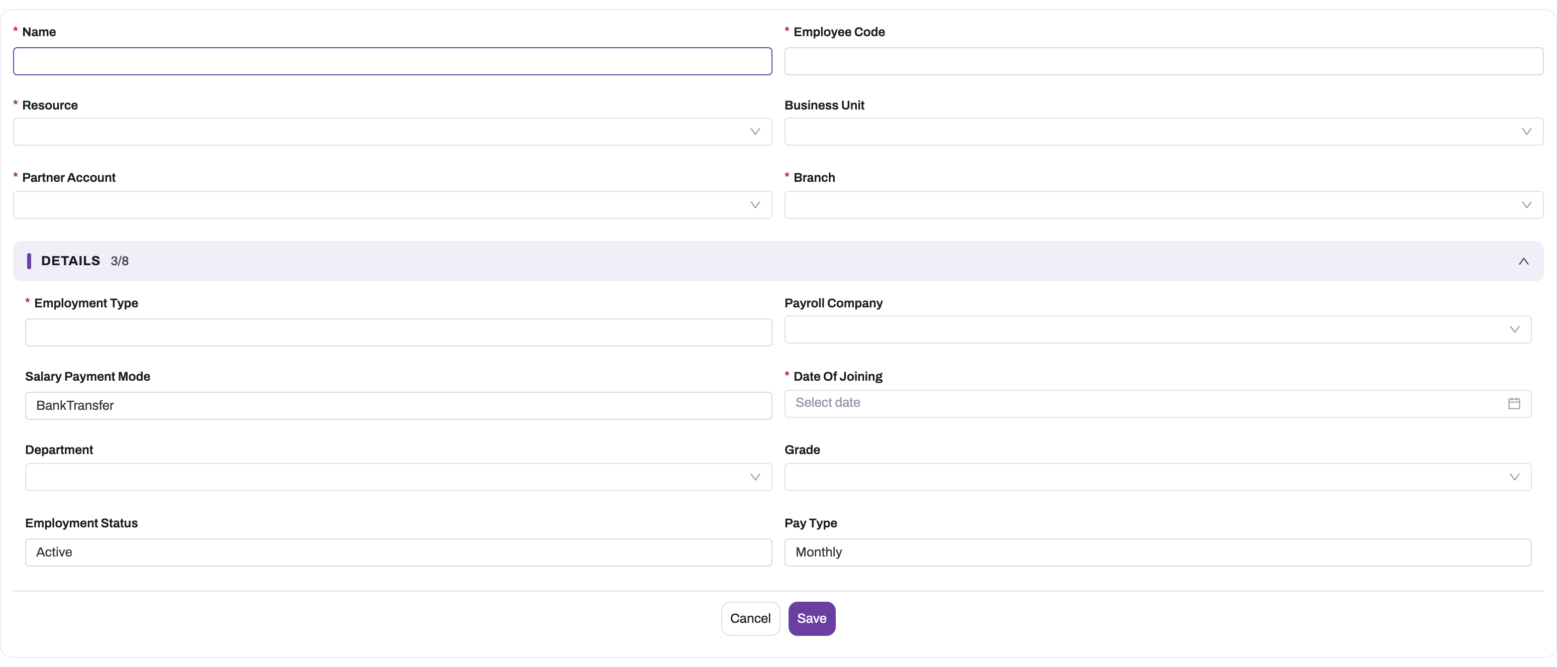 New Employee form: Name, Employee Code, Resource, Business Unit, Partner Account and Branch, then a Details group with Employment Type, Payroll Company, Salary Payment Mode, Date Of Joining, Department, Grade, Employment Status and Pay Type
