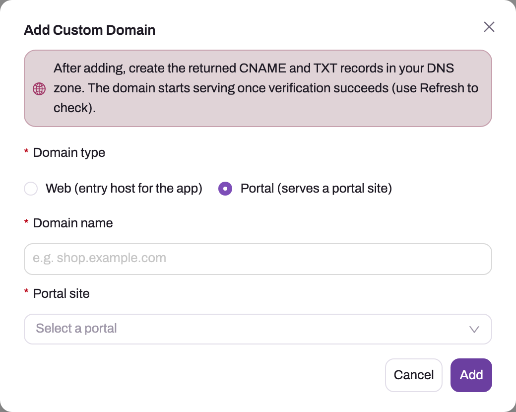 Add Custom Domain dialog with a DNS instruction banner, Domain type radio set to Portal (serves a portal site), a Domain name field and a Portal site selector, plus Cancel and Add